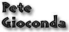 Pete Gioconda